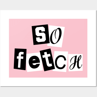 So Fetch Posters and Art